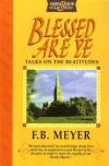 Blessed are Ye - Talks on the Beatitudes